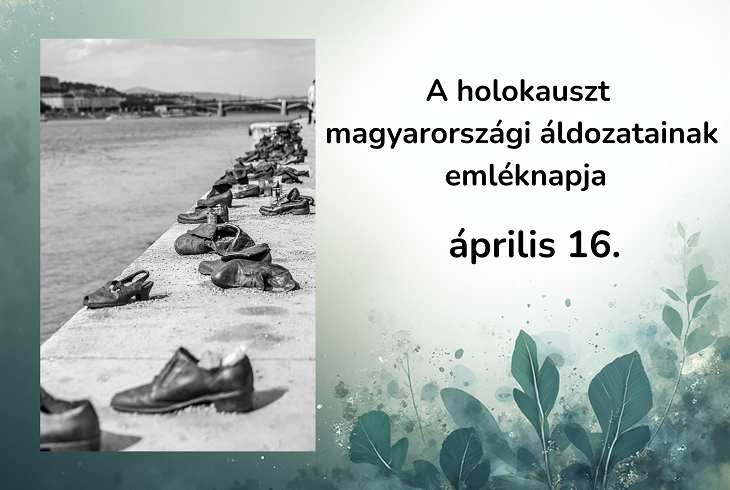 A holokauszt magyarorsz�gi �ldozatainak eml�knapja