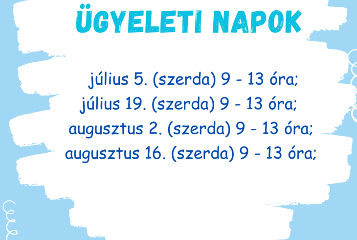 Nyári ügyelet 2023. Nyári ügyelet 2023.
