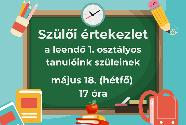 Sz�l�i �rtekezlet a leend� 1. oszt�lyos tanul�ink sz�leinek