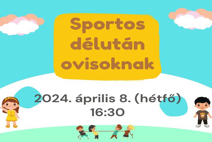 Nyitott szvvel, nyitott llekkel - Sportos dlutn ovisoknak